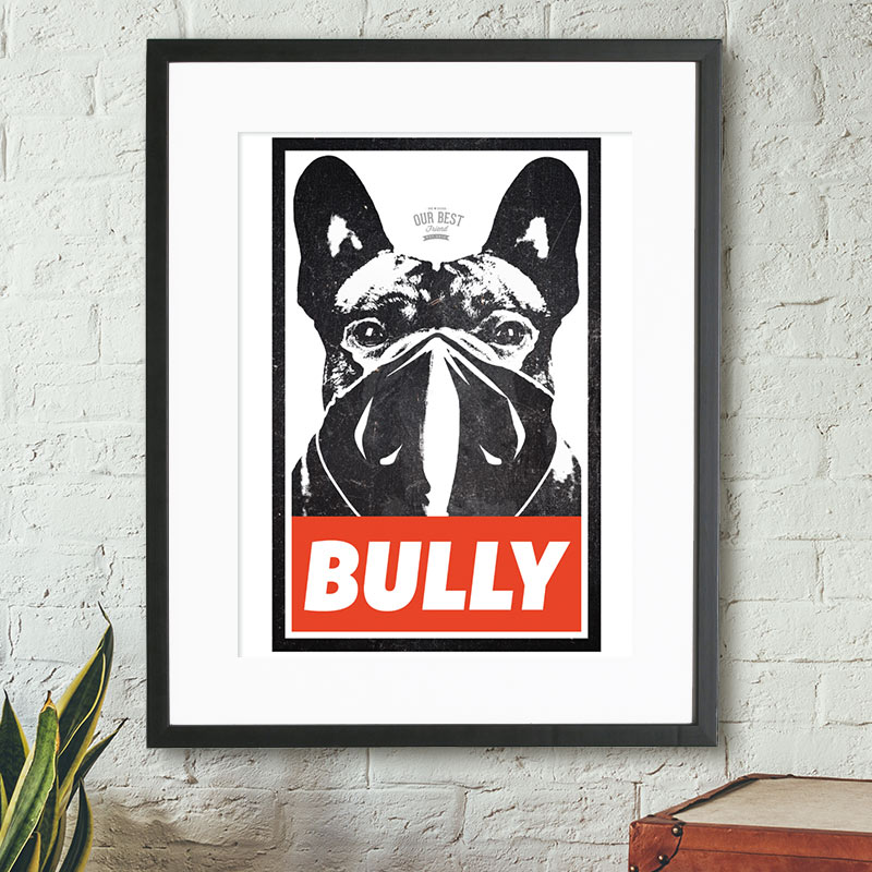 Bully Streetart Poster - Französische Bulldoggen Poster von Bullyhome - Das ideale Geschenk für Bullyfans